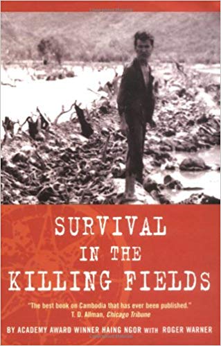 survival in the killing fields by haing ngor